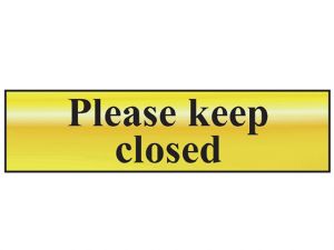 Please Keep Closed - Polished Brass Effect 200 x 50mm