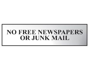 No Free Newspapers Or Junk Mail - Polished Chrome Effect 200 x 50mm